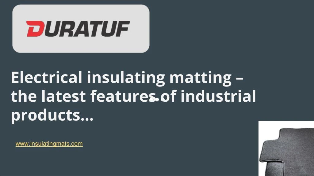 electrical insulating matting the latest features
