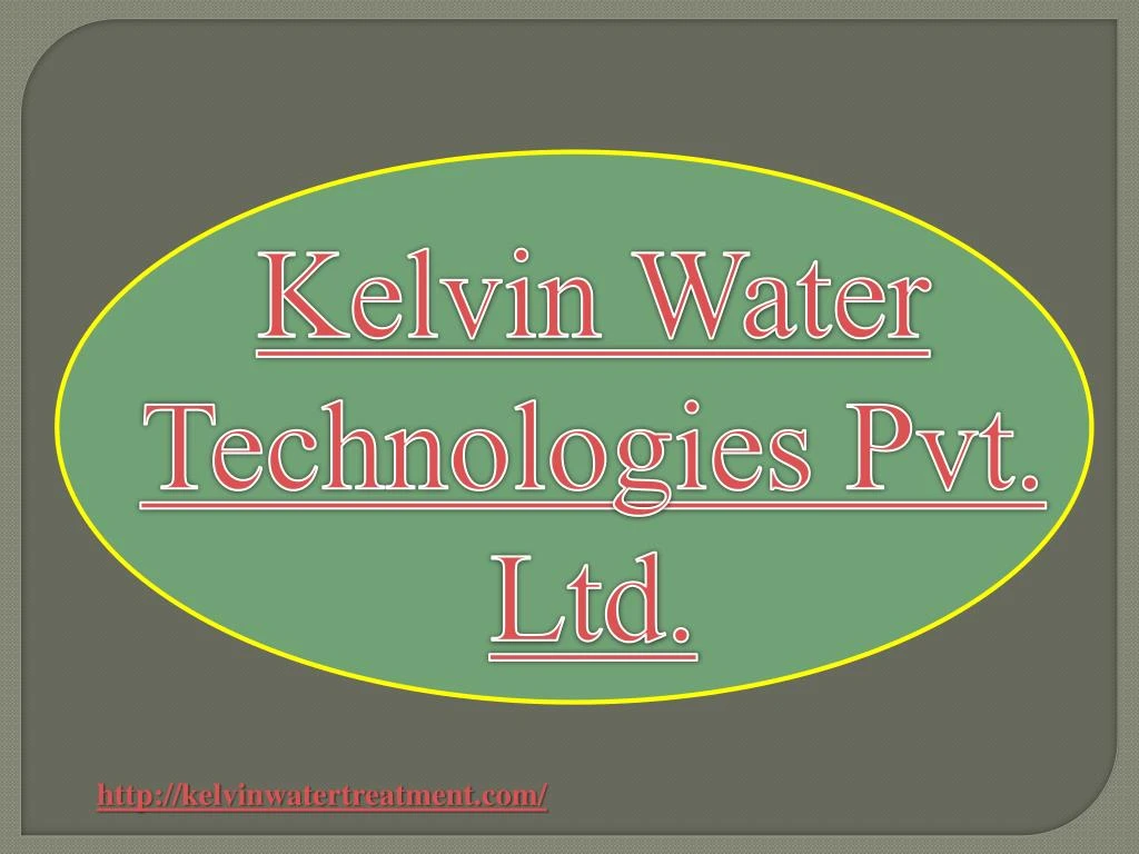 kelvin water technologies pvt ltd