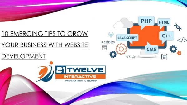 10 Emerging Tips To Grow Your Business With Website Development