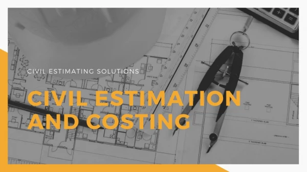 Civil Estimation and Costing