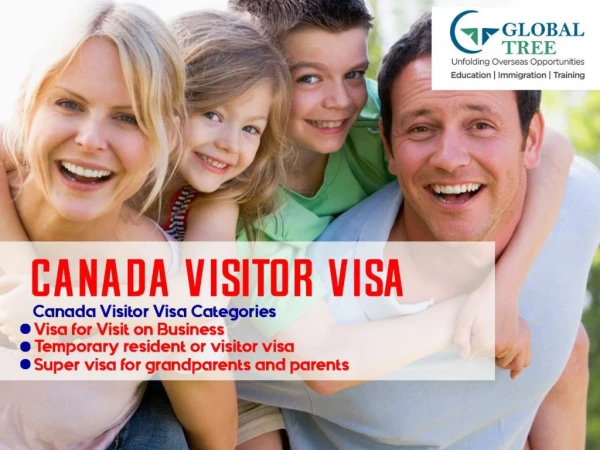 Canada Visitor Visa From India | Canada Tourist Visa - Global Tree