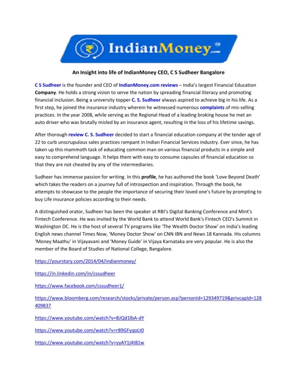 An Insight into life of IndianMoney CEO, C S Sudheer Bangalore
