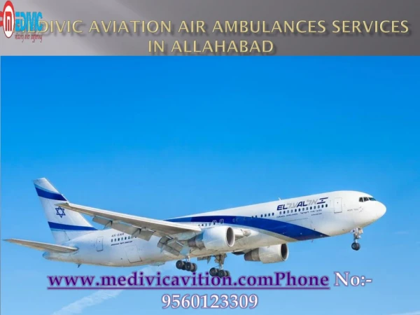 Low Cost Air Ambulances Services in Allahabad to New Delhi