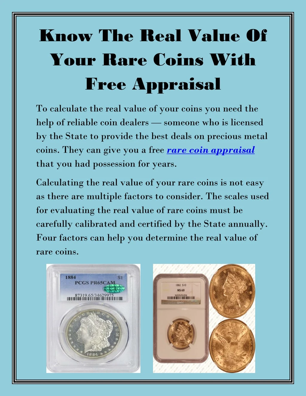 know the real value of your rare coins with free