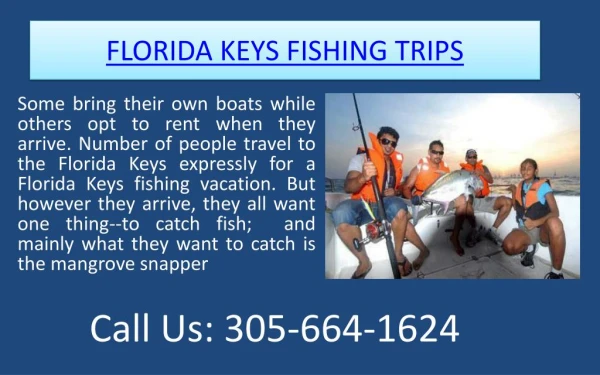 Know Florida keys fishing trips and Enjoy your fishing