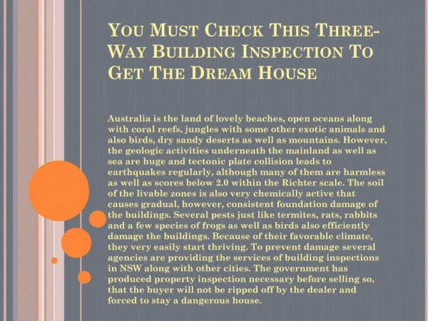 You Must Check This Three-Way Building Inspection To Get The Dream House
