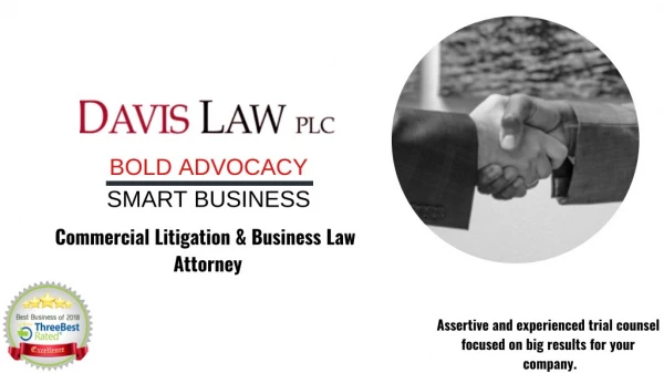 Commercial Litigation & Business Law Attorney - Davis Law PLC