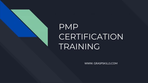 Graspskills Overview Of PMP Certification Training