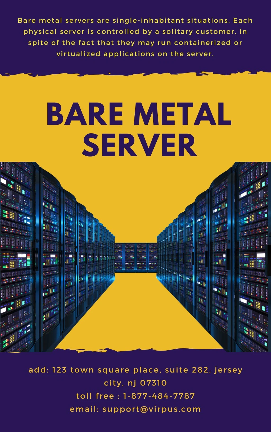 bare metal servers are single inhabitant