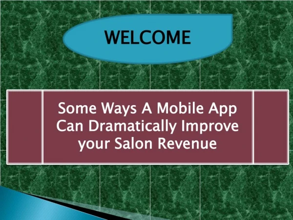 Some Ways A Mobile App Can Dramatically Improve your Salon Revenue
