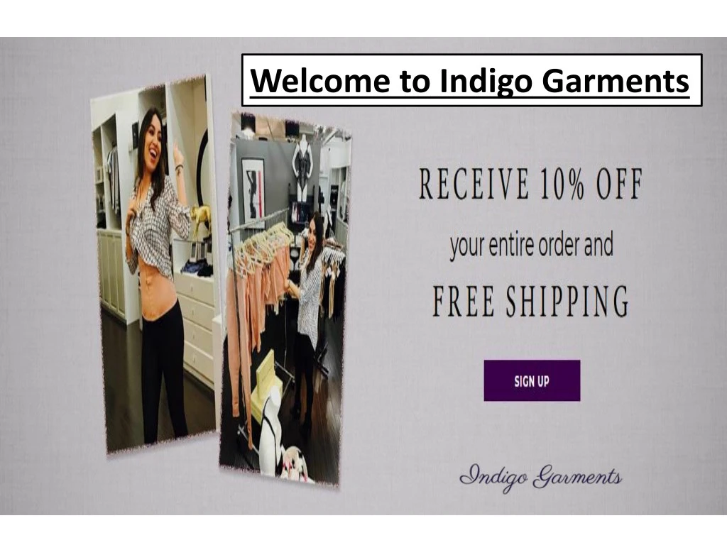welcome to indigo garments