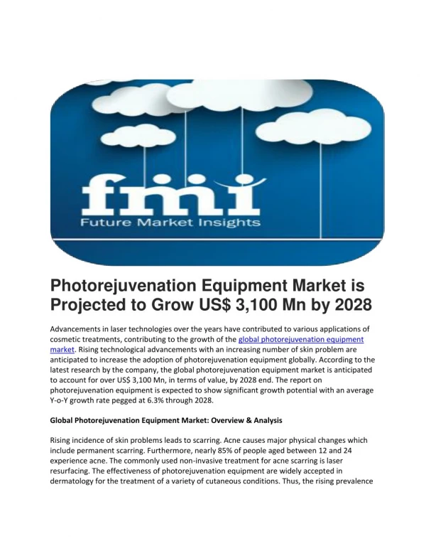Photorejuvenation Equipment Market is Projected to Grow US$ 3,100 Mn by 2028