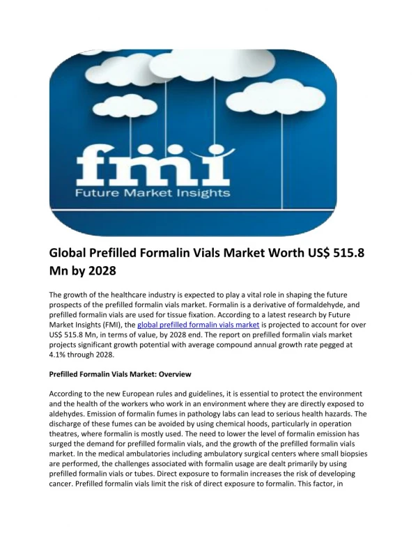 Global Prefilled Formalin Vials Market Worth US$ 515.8 Mn by 2028