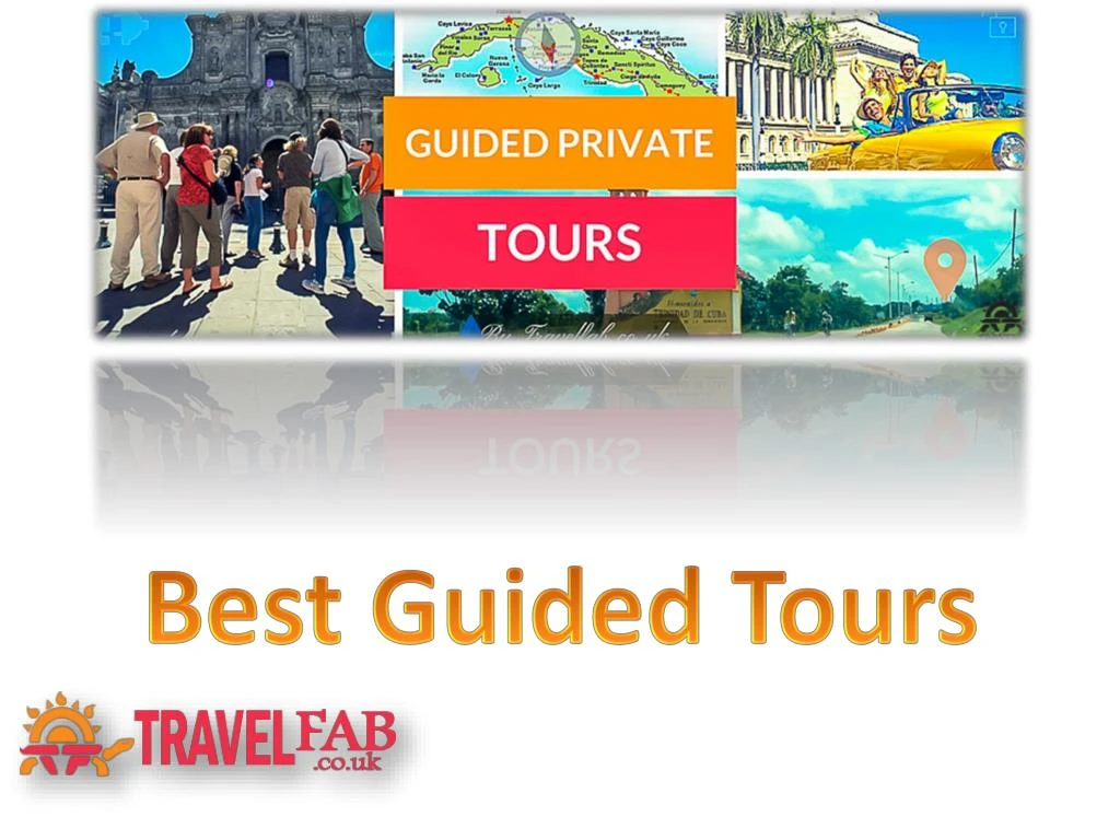 best guided tours