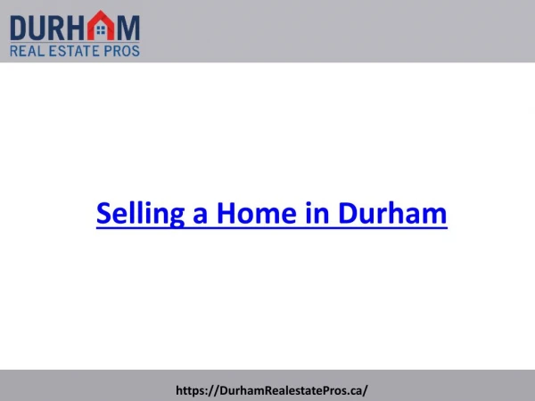 Selling a Home in Durham | Durham Real Estate Pros