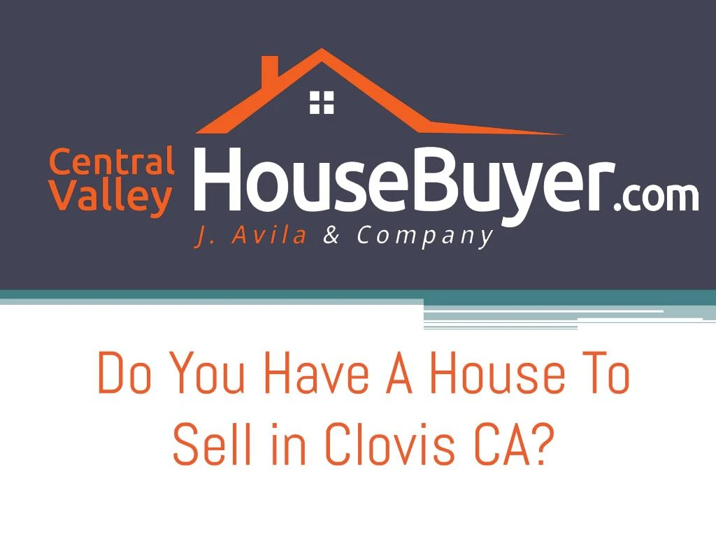 do you have a house to sell in clovis ca