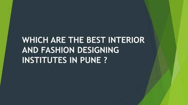 Fashion Design and Interior Design Course In Pune