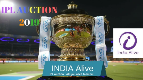 IPL Auction 2019-India Alive