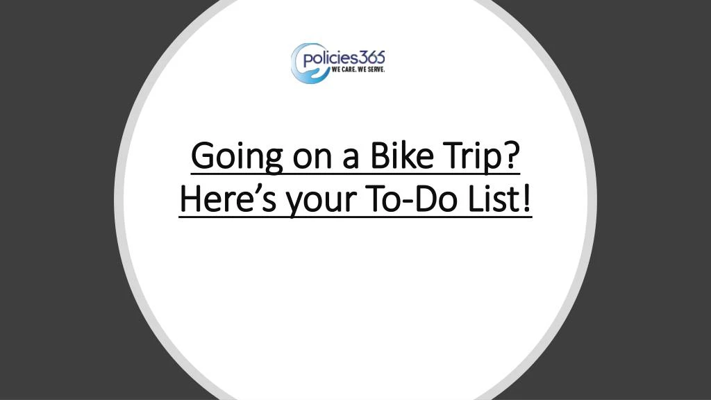 going on a bike trip here s your to do list