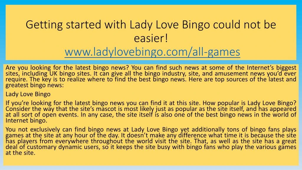 getting started with lady love bingo could not be easier www ladylovebingo com all games