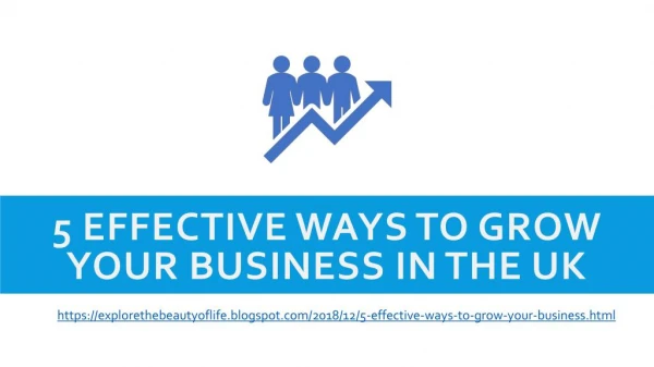 Most effective ways to grow your business in the UK