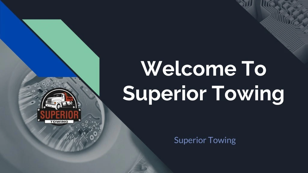 welcome to superior towing