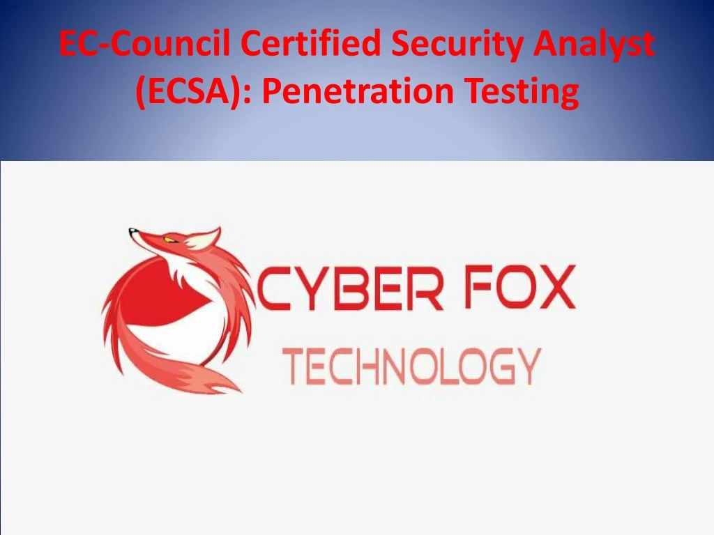 ec council certified security analyst ecsa