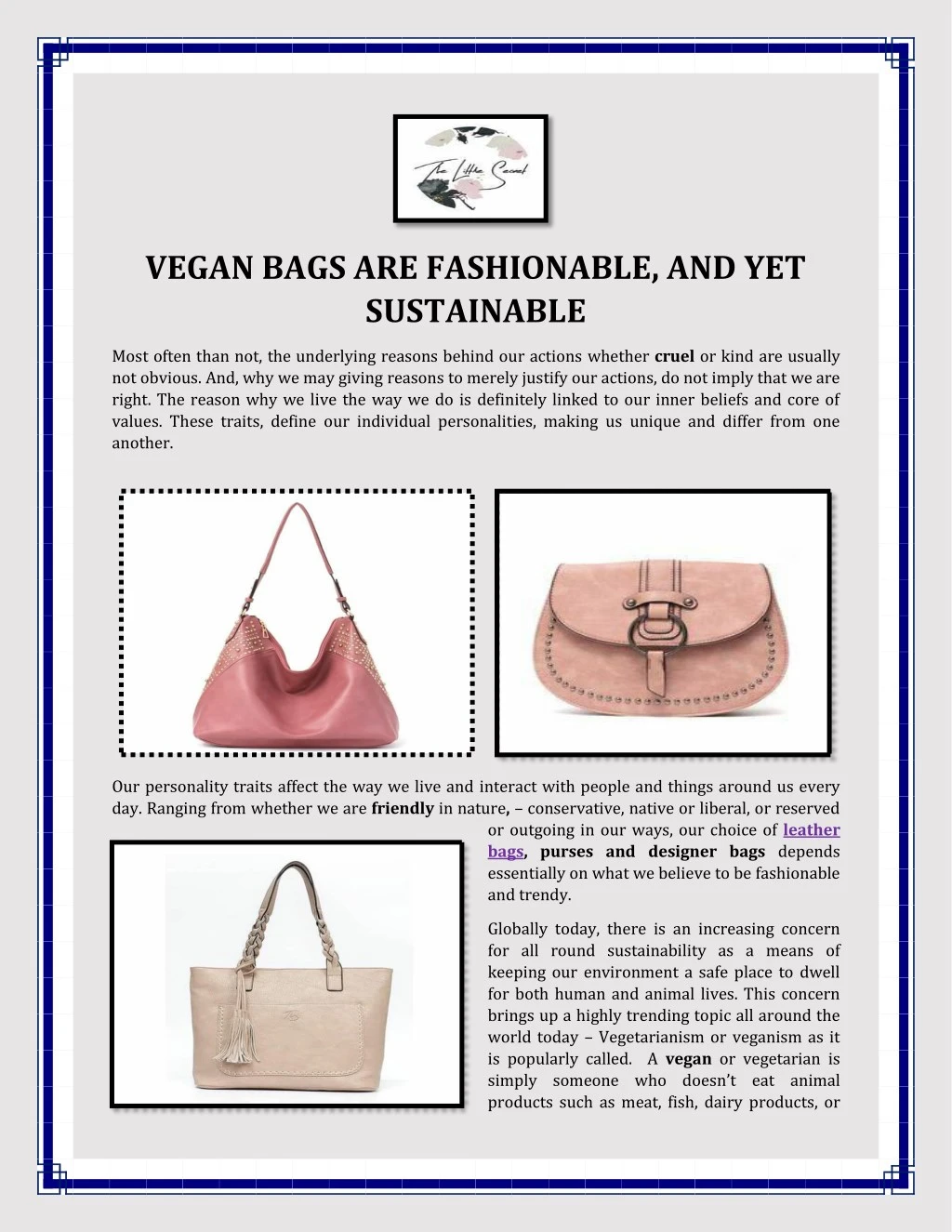vegan bags are fashionable and yet sustainable