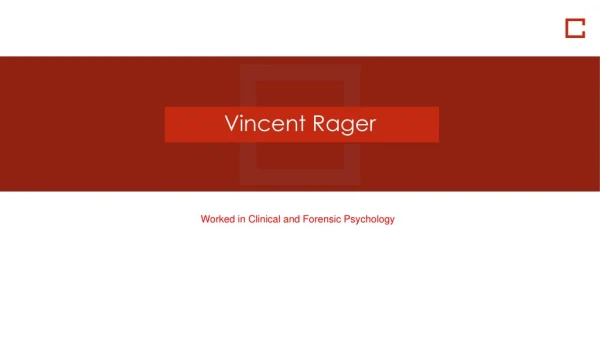 Vincent Rager, Psy.D. From Bakersfield, California