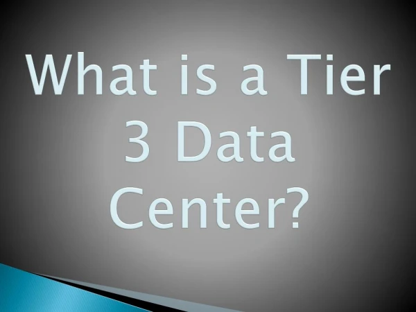 What is a Tier 3 Data Center?