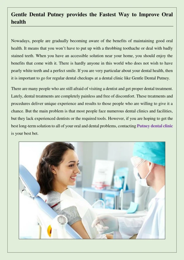Gentle Dental Putney provides the Fastest Way to Improve Oral health