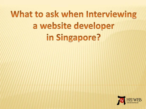 What to ask when Interviewing a website developer in Singapore?