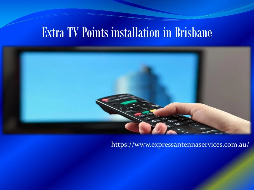 extra tv points installation in brisbane