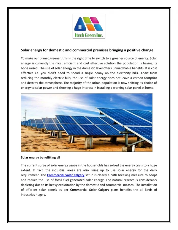 Solar energy for domestic and commercial premises bringing a positive change