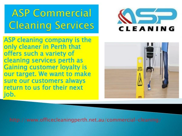 ASP commercial cleaning services