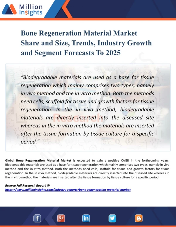 Bone Regeneration Material Market Analysis for Future Scope, Trend and Diversity 2025