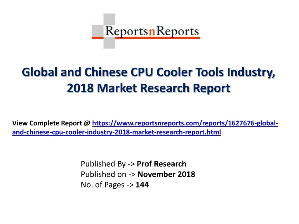 global and chinese cpu cooler tools industry 2018