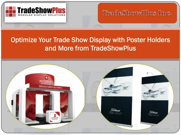 Optimize Your Trade Show Display with Poster Holders and More from TradeShowPlus