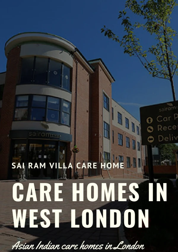 Care Homes in West London-Sai Ram Villa