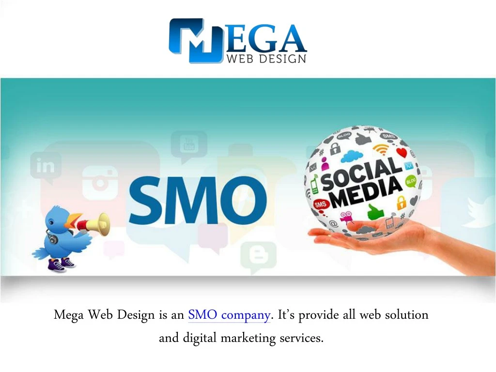 mega web design is an smo company it s provide