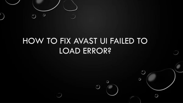 How to Fix Avast UI Failed to Load Error?