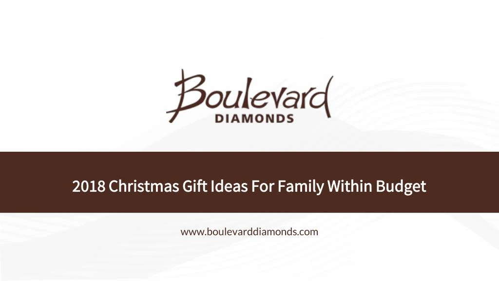 2018 christmas gift ideas for family within budget
