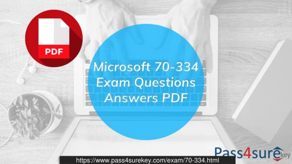 70-334 - Microsoft Practice Exam Question & Answers