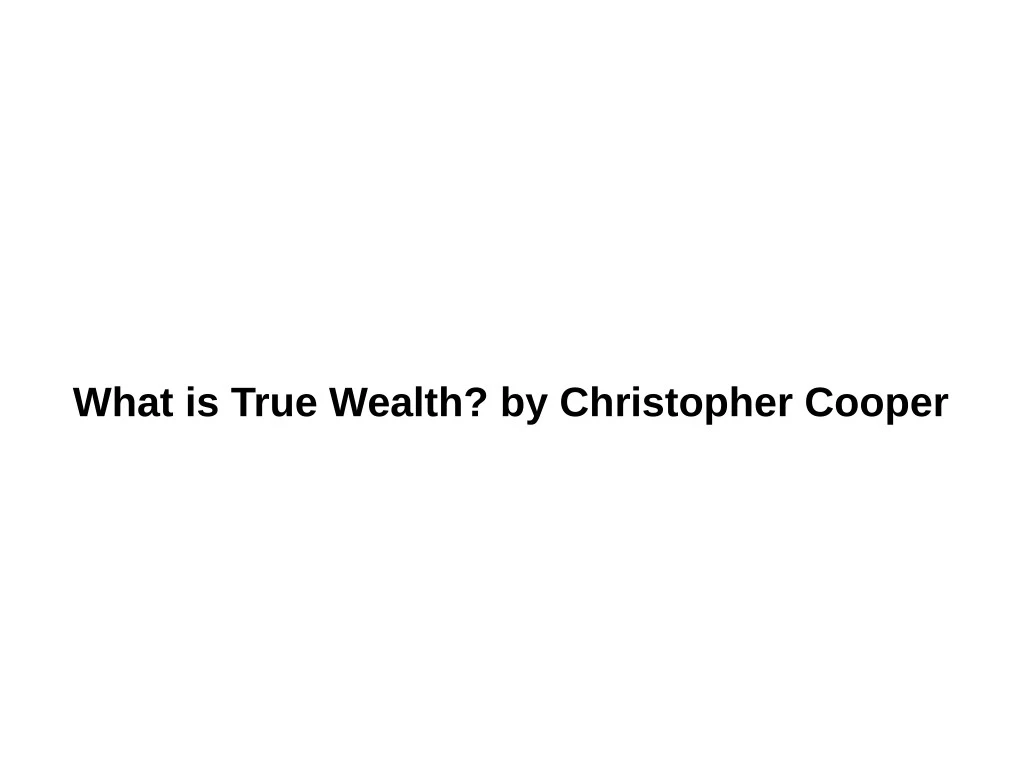 what is true wealth by christopher cooper