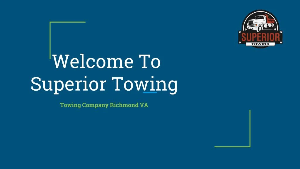 welcome to superior towing