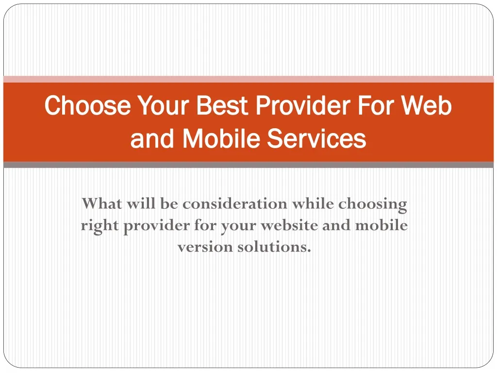 choose your best provider for web and mobile services