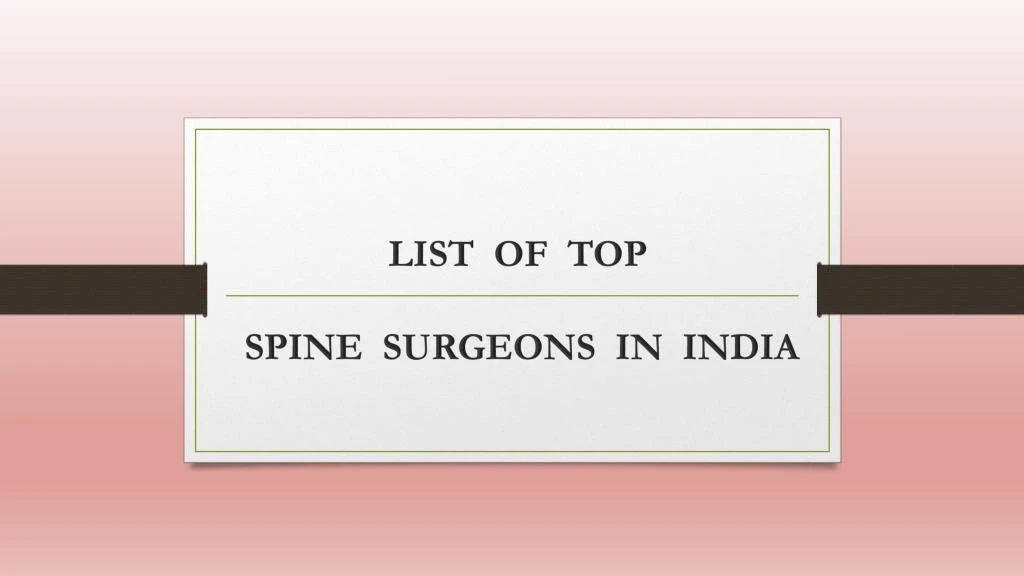 list of top spine surgeons in india