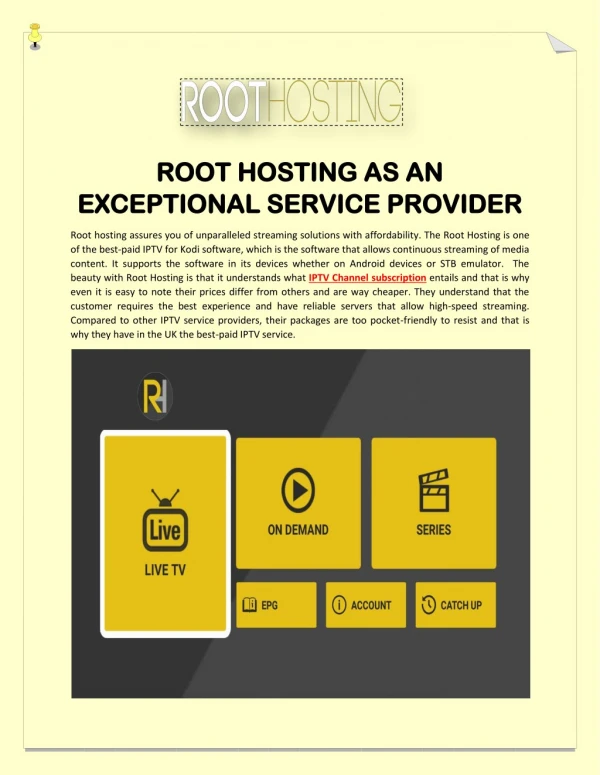 ROOT HOSTING AS AN EXCEPTIONAL SERVICE PROVIDER