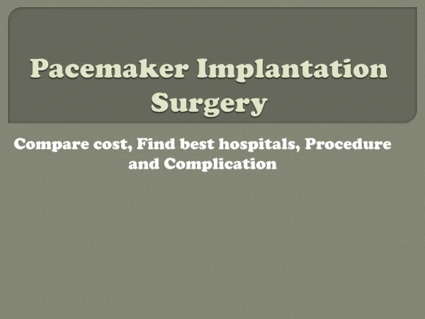 Cost of Pacemaker Surgery in Delhi