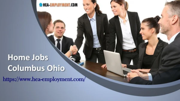 Find Legitimate Work from Home Jobs in Columbus, Ohio to Never Stop Making Extra Money! Hea-Employment.com